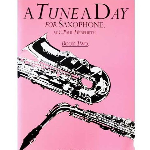 A TUNE A DAY for Saxophone Book Two – Euphony Musical