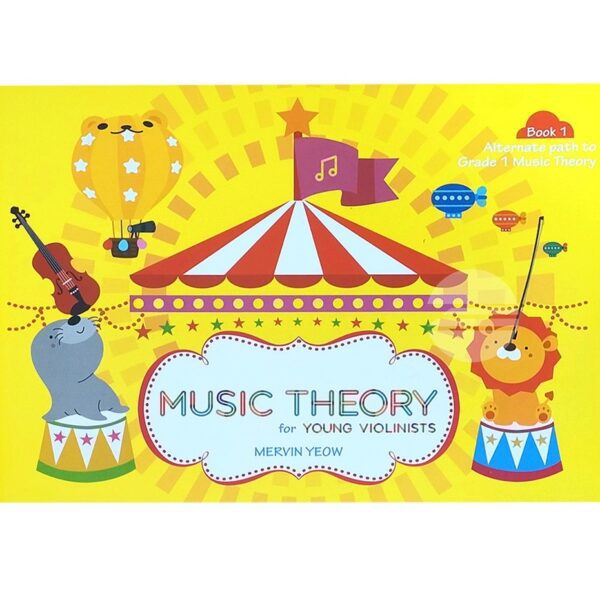 MUSIC THEORY for Young Violinists Book 1