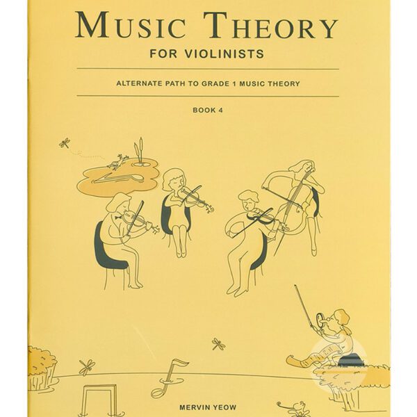 MUSIC THEORY for Violinists Book 4