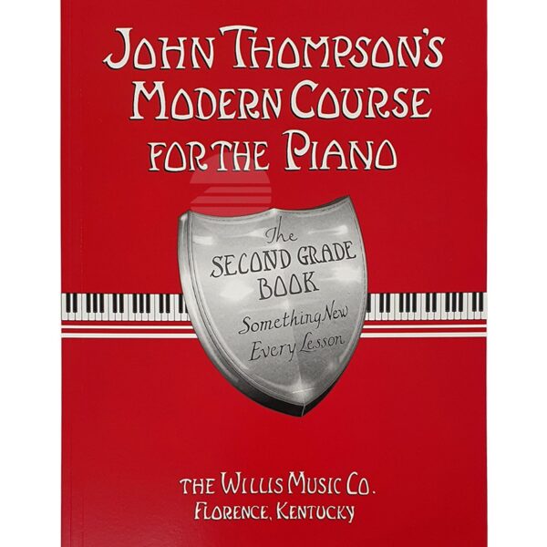 JOHN THOMPSON'S Modern Course For The Piano - First Grade, Second Grade, Third Grade - Image 3